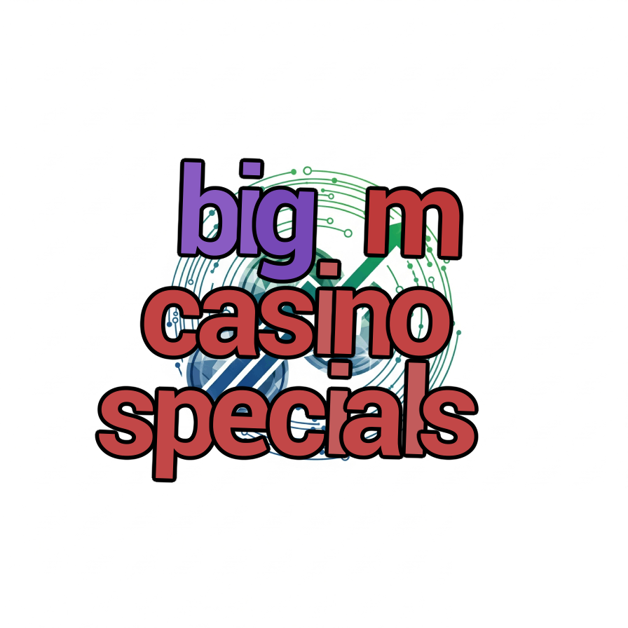 big m casino specials